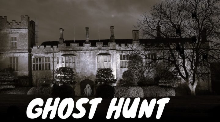 Sudeley Ghost Hunt - 30th October (6pm)